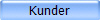 Kunder